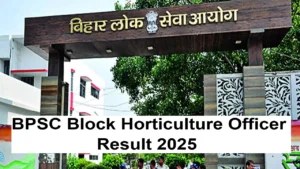 Bihar BPSC Block Horticulture Officer Final Result 2025 Out, Check Your Result