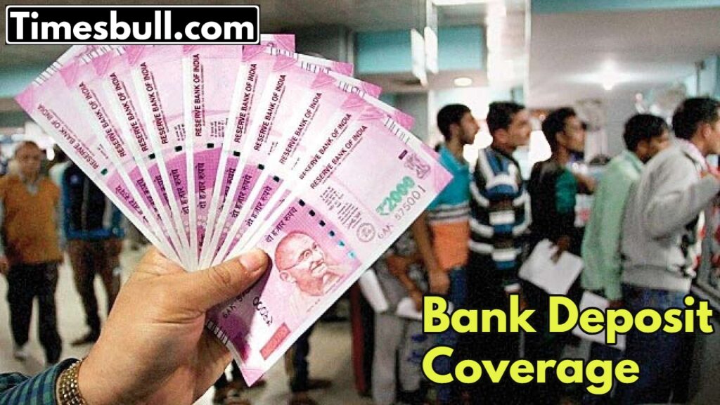 Bank Deposit Coverage