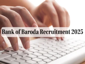 BOB Recruitment 2025: Last date extended for application for 518 posts in BOB