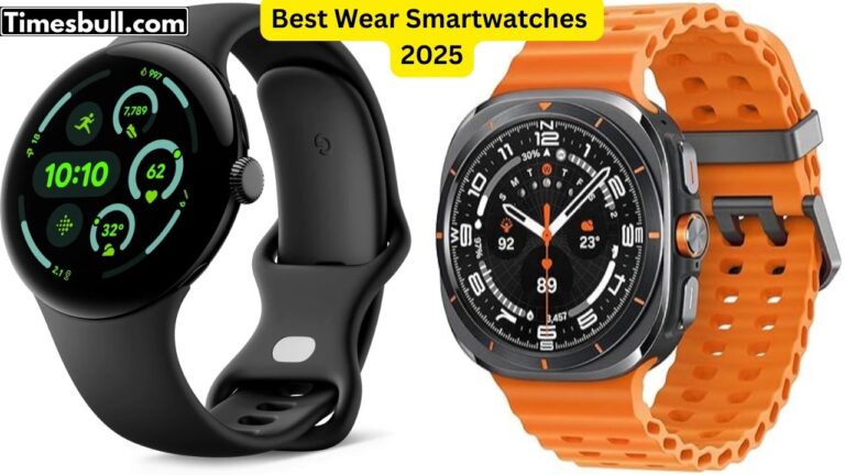 Best Wear Smartwatches 2025, Buy At A Low Price, Check Details