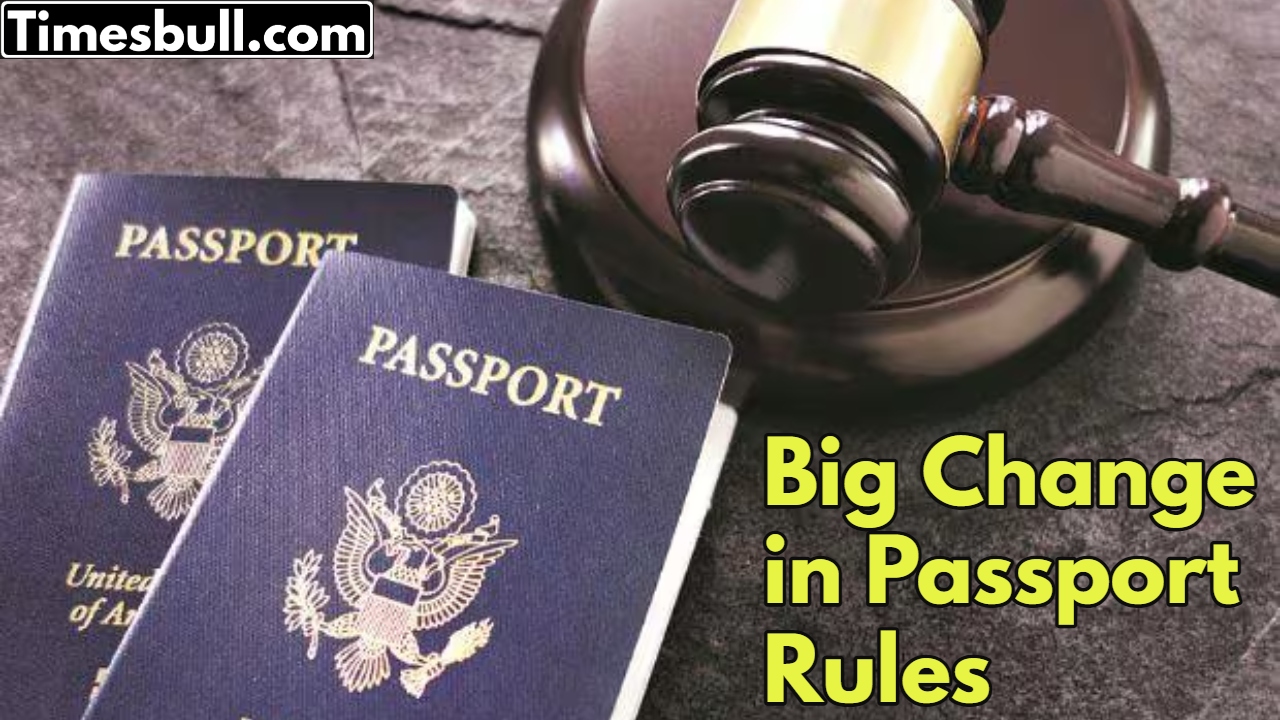 Big Change in Passport Rules:...