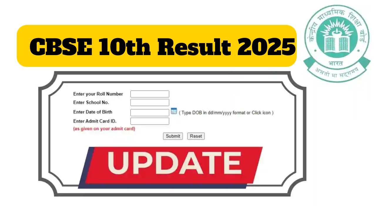 CBSE 10th Result 2025 will...