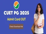 CUET PG Admit Card 2025_