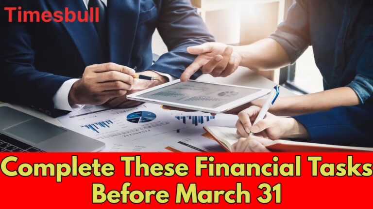 Complete These Financial Tasks Before March 31