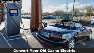 Convert Your Old Car to Electric! Save Money & Get Mileage – Conversion Guide