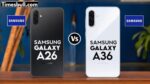 Samsung Galaxy A36 vs A26