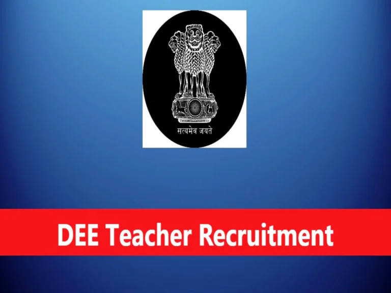 DEE Assam Teacher Recruitment 2025