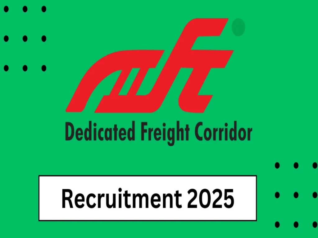 DFCCIL Recruitment 2025