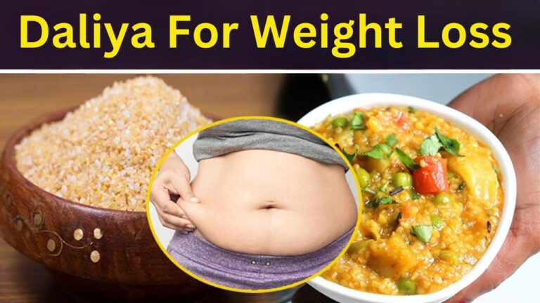 Daliya For Weight Loss