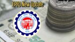 EPFO New Update