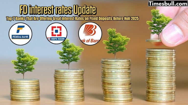FD Interest Rates: These 7 Banks Are Offering Highest Fixed Deposit Returns Before Holi—Check Now