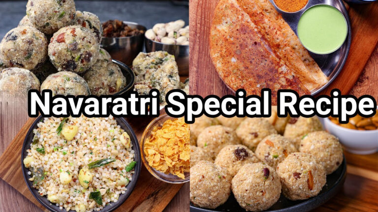 Delicious Fruit and Namkeen Recipes for Navratri Fasting