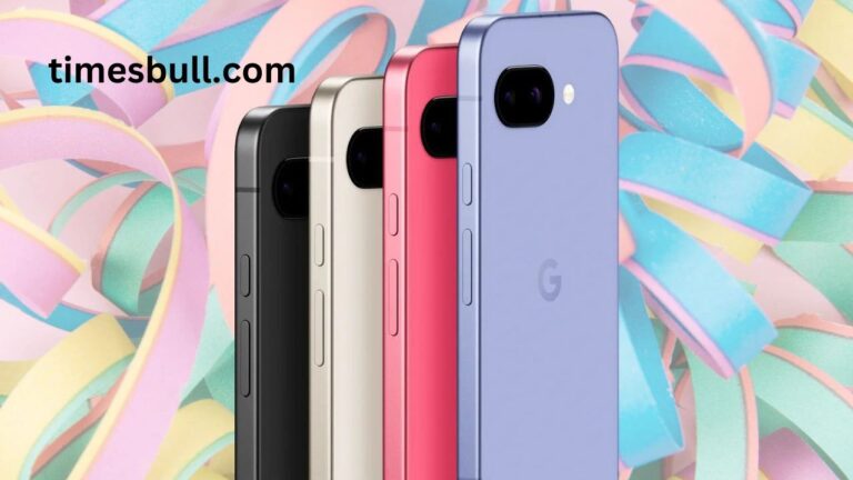 Google Pixel 9a Recent Launched – Know When Sell Start in India