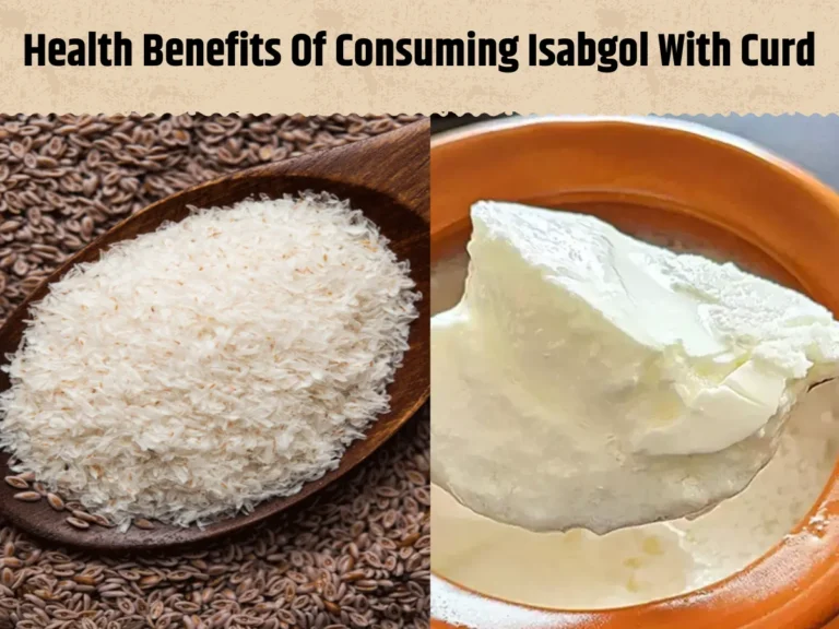 Health Benefits Of Consuming Isabgol With Curd