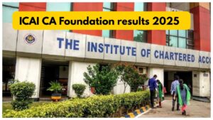ICAI CA Foundation results 2025 Declared on March 4th at icai.org