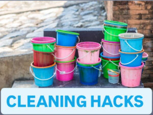 Cleaning hacks for a sparkling plastic buckets, 2 esay way to do it