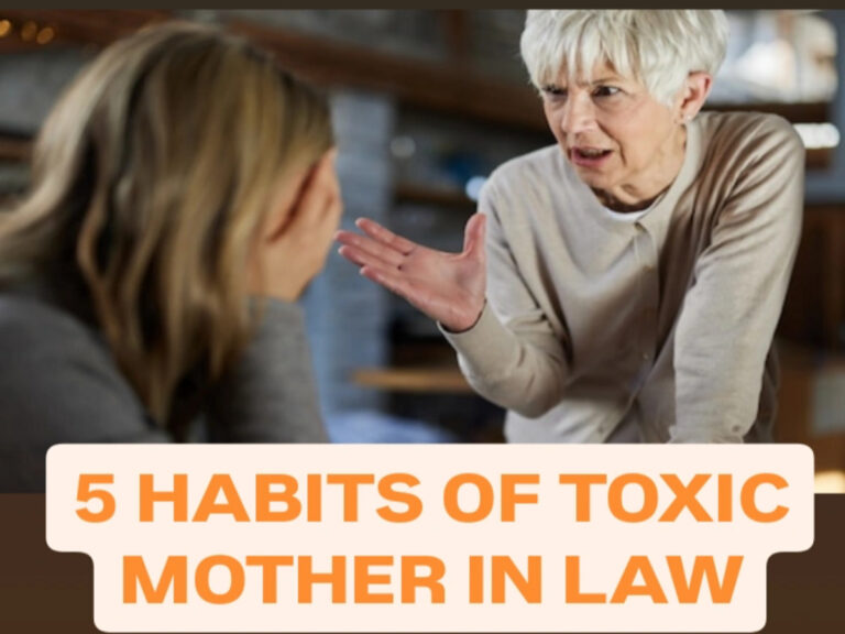5 habits of bad and toxic mother in law, doesn’t let her daughter-in-law live