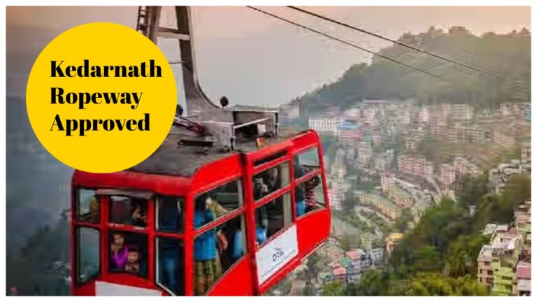 Kedarnath Ropeway Approved for Union cabinet, Total 36 Min Journey, Rs 4081 Crore