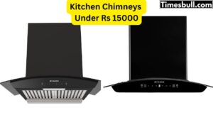 Kitchen Chimneys Under Rs 15000 In India, Check The Price