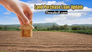 Land Purchase Loan