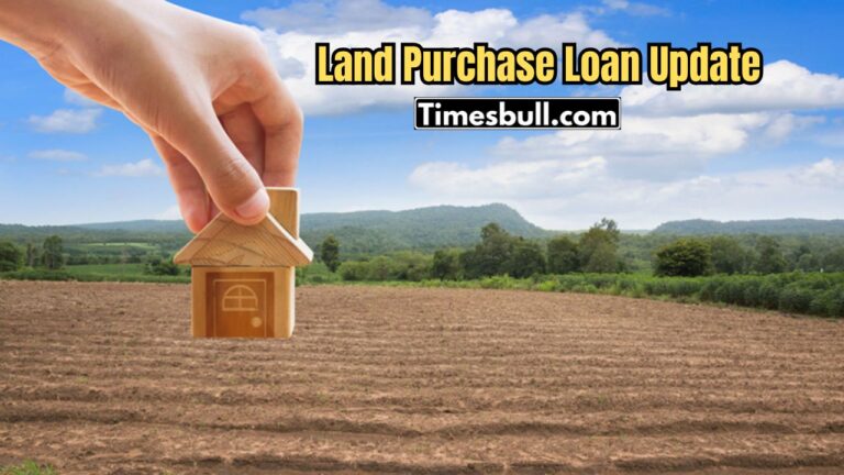 Land Purchase Loan