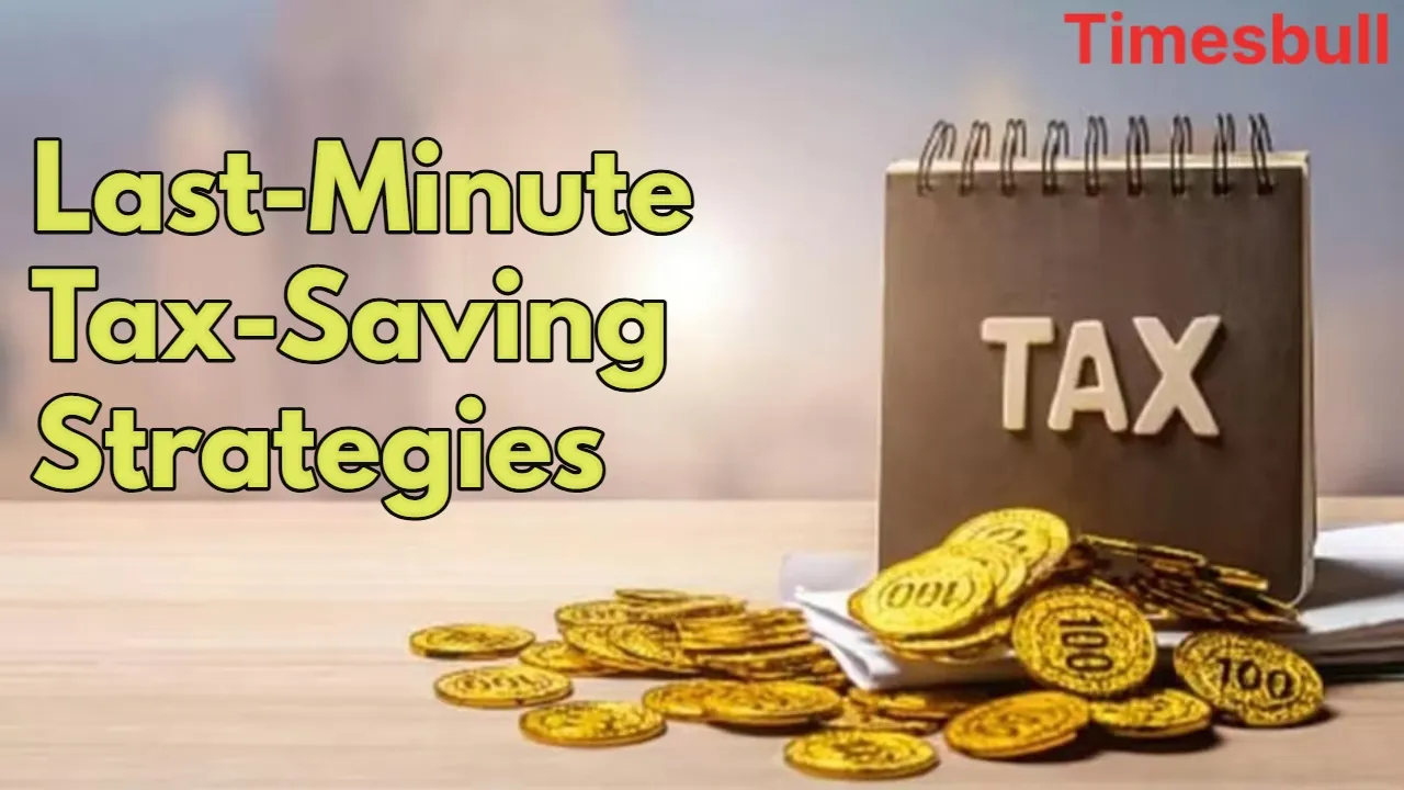 Last Minute Tax Saving Strategies
