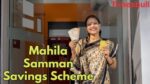 Mahila Samman Savings Scheme