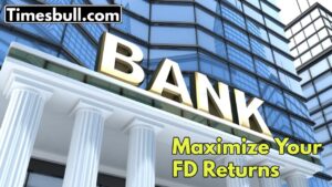 FD Interest Rates Compared: SBI, BoB, PNB, Canara and More