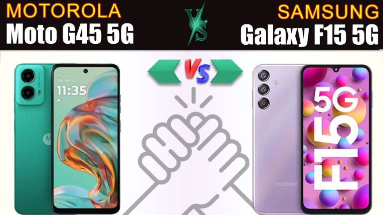 Moto G45 5G VS Samsung Galaxy F15 5G: Which 5G Phone Reigns Supreme?