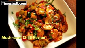Mushroom Chilli Recipe : How to Make Restaurant-Style Chilli Soya at Home , Easy & Quick Recipe