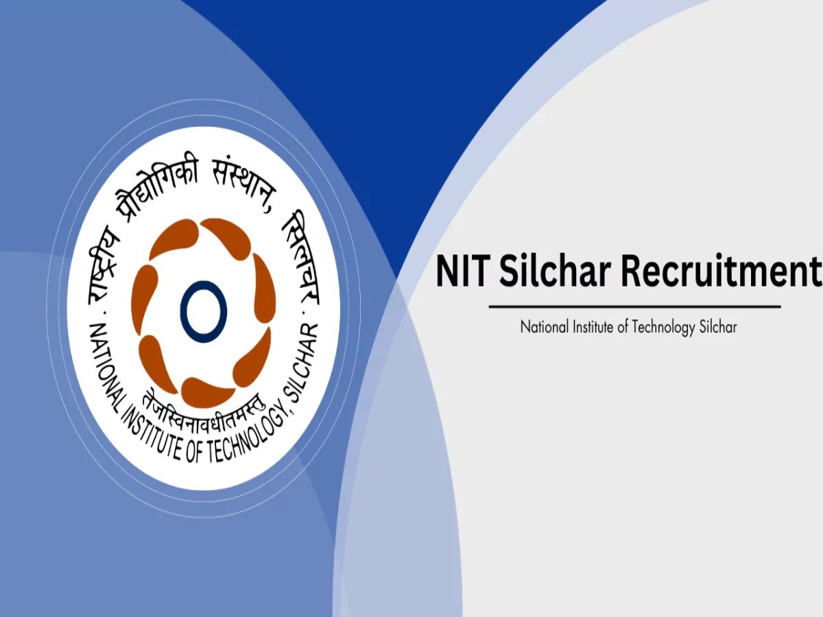 NIT Silchar Recruitment for Assistant...