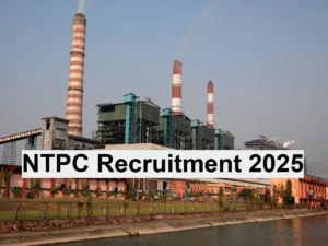 NTPC Recruitment 2025: Last Chance To Get Job In NTPC, Salary 1.25 lakh, Apply Fast