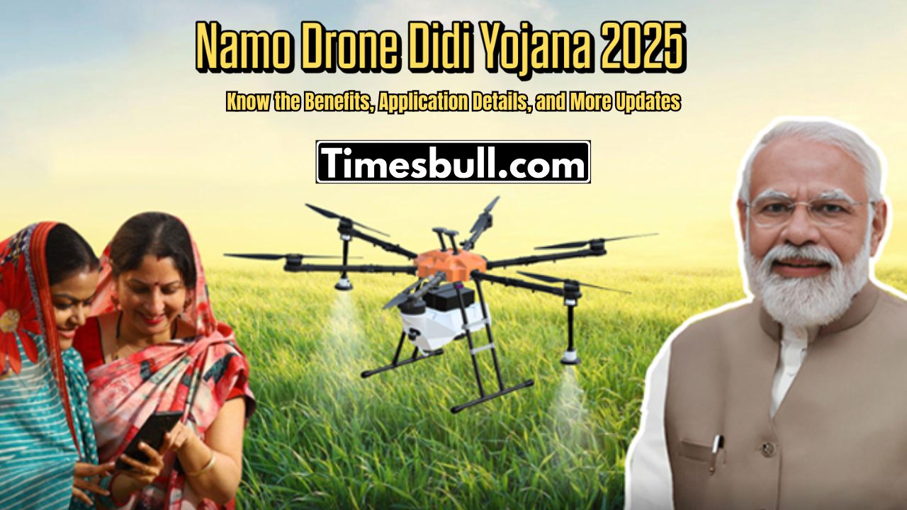 Namo Drone Didi Yojana: Big...