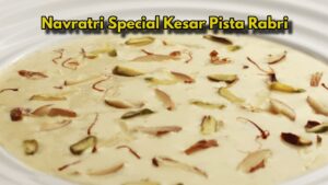 Navratri Special Kesar Pista Rabri