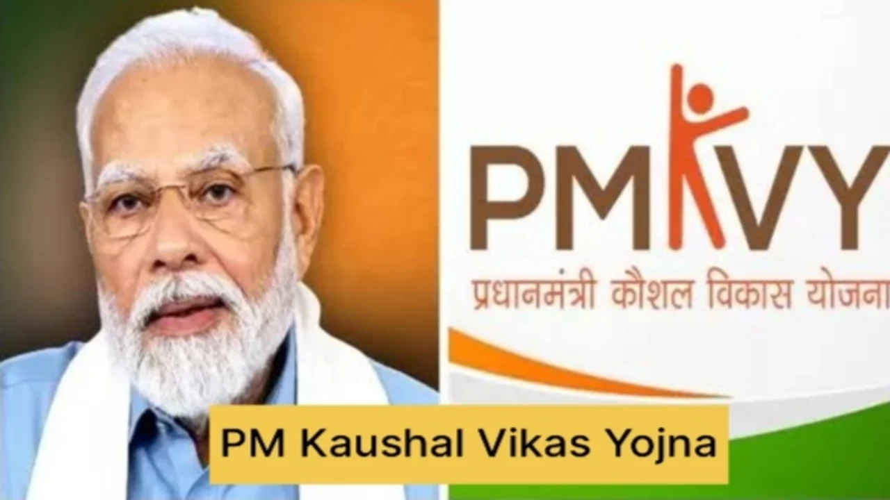 PM Kaushal Vikas Yojana (PMKVY):...