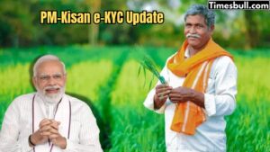 PM-Kisan e-KYC Update