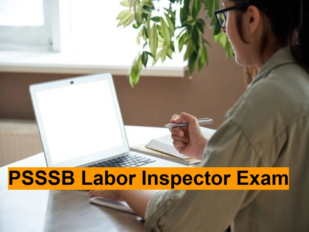 PSSSB Labor Inspector Exam