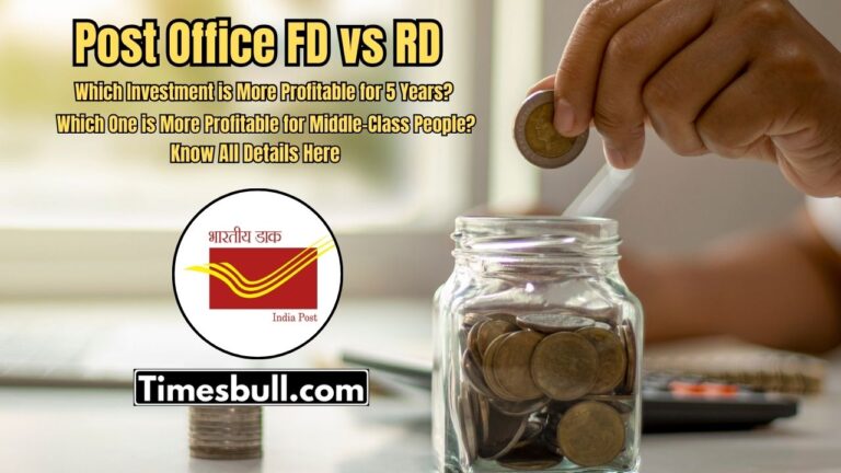 Post Office FD vs RD: Which Scheme Gives Better Returns in 5 Years? Find Out Now