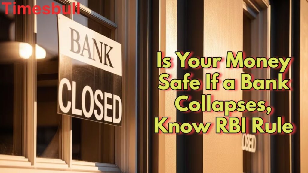 What Happens to Your Money If a Bank Shuts Down, Know RBI’s Deposit Insurance Rule