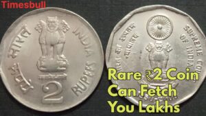 Rare ₹2 Coin Can Fetch You Lakhs