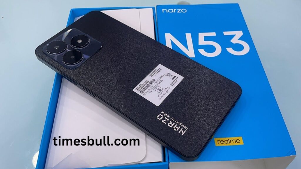Realme Narzo N53 : A Feature-Packed Smartphone at an Affordable Price