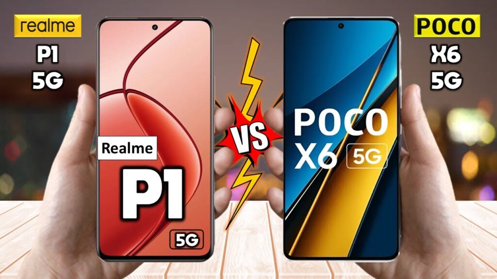 Realme P1 5G VS Poco X6 5G: A Battle of Budget-Friendly 5G Smartphones