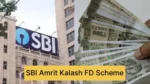 SBI-Amrit-Kalash-FD-Scheme