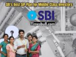 SBI’s Best SIP Plan for Middle-Class Investors