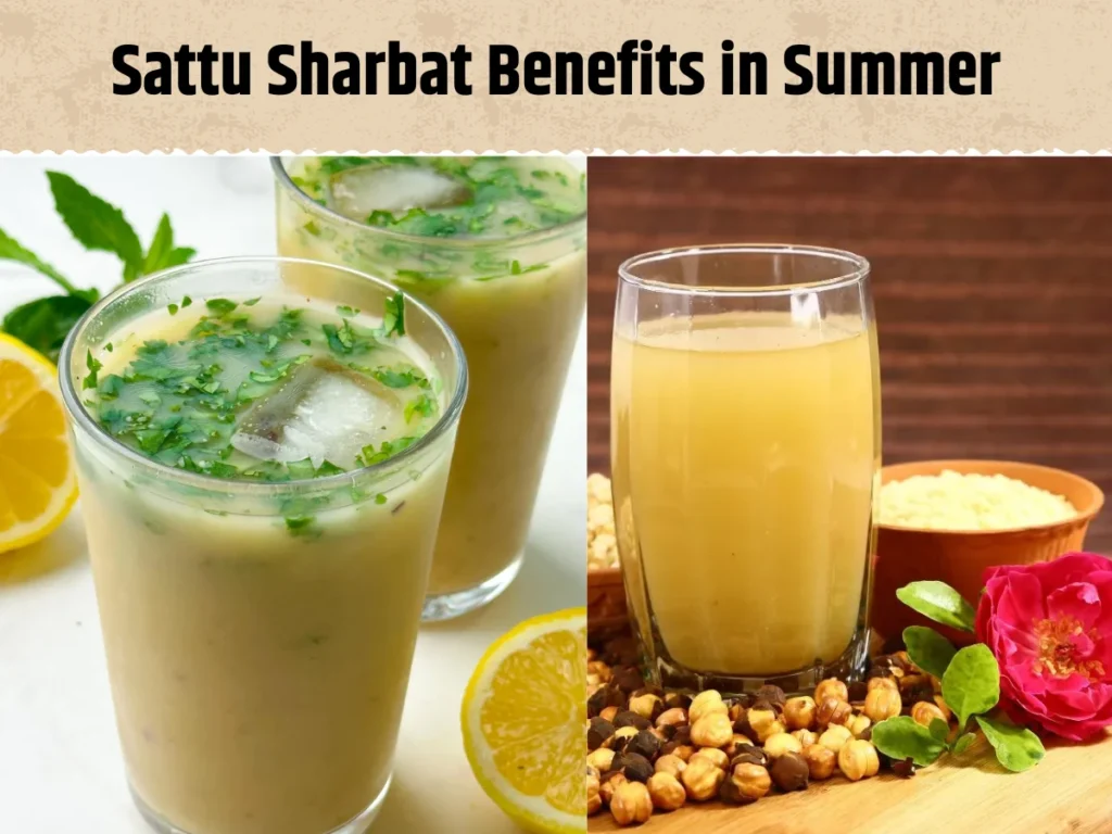 Sattu Sharbat Benefits in Summer
