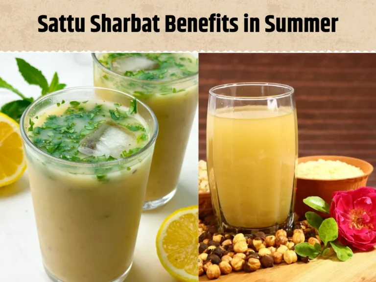 Sattu Sharbat Benefits in Summer