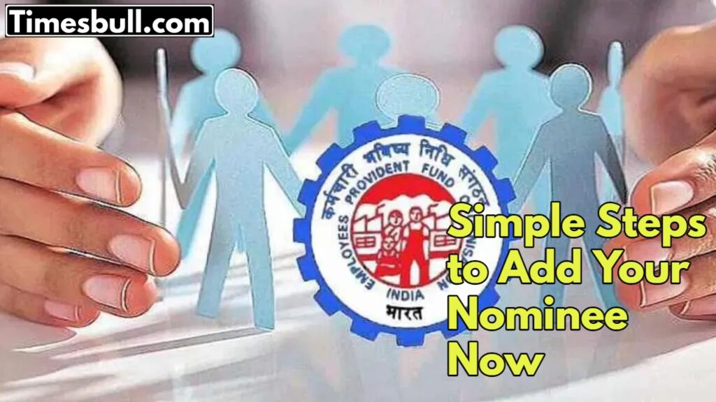 EPFO Nominee: Secure Your Family’s Future, Avoid Losing Access to PF Facilities