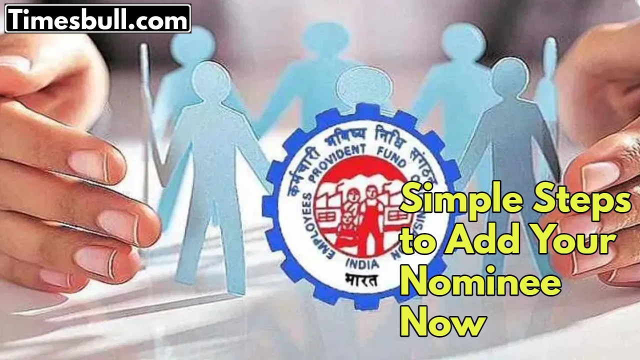 EPFO Nominee: Secure Your Family’s...