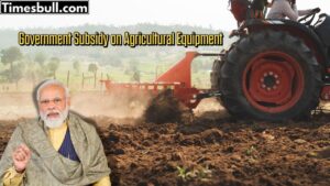 Subsidy on Agricultural Equipment