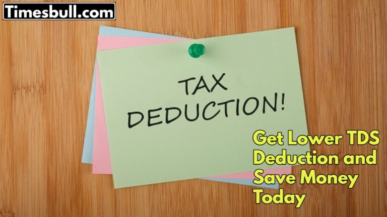Form 13: Avoid TDS Refunds Forever, Apply for Lower TDS Deduction Now
